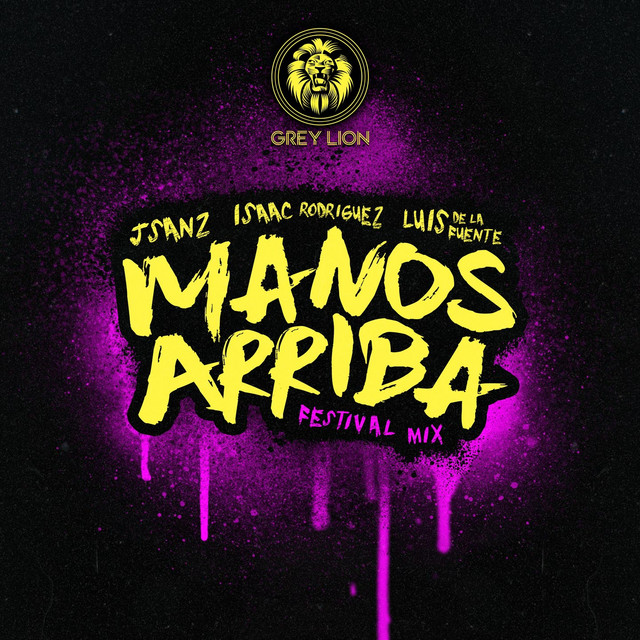 Manos Arriba - Festival Mix