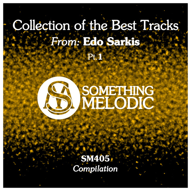 Collection of the Best Tracks From: Edo Sarkis, Pt. 1 cover art