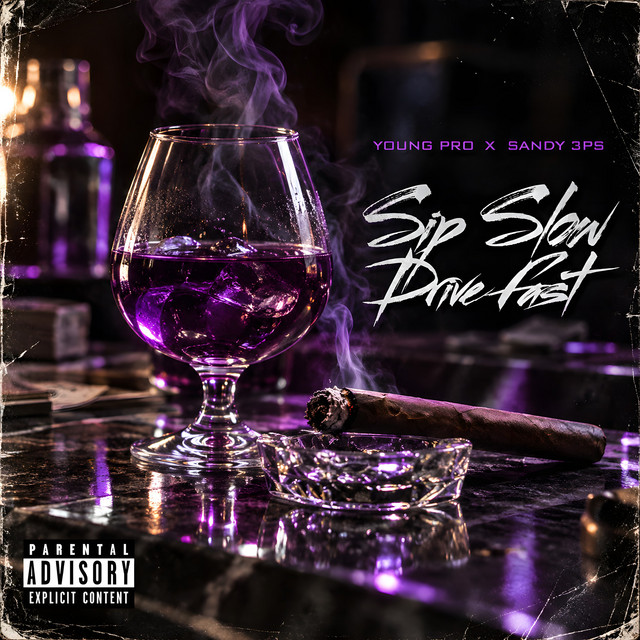 Sip Slow Drive Fast cover art