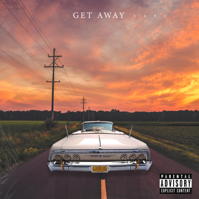 Get Away - Single by CARV | Spotify