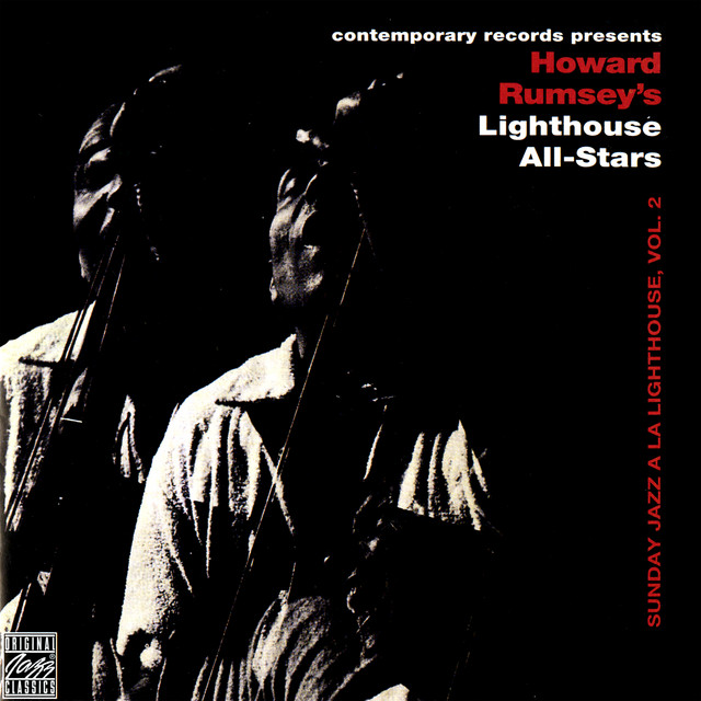 Sunday Jazz A La Lighthouse, Vol. 2 (Remastered 1998 / Live At The Lighthouse, Hermosa Beach, CA / May & September, 1953)