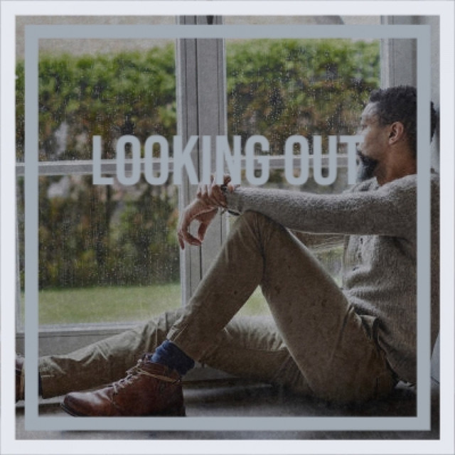 Looking Out - Compilation by Various Artists | Spotify