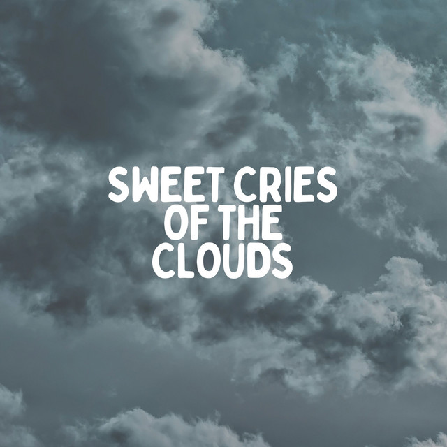 Sweet Cries of the Clouds cover art