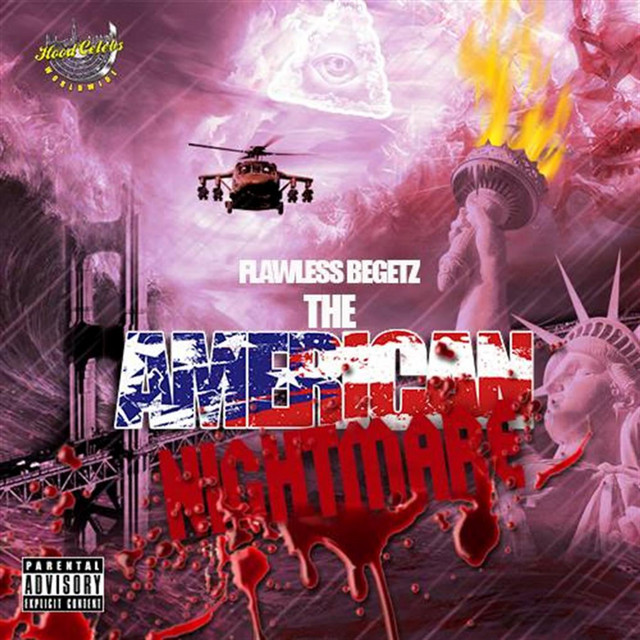 The American Nightmare - Album by Flawless Begetz | Spotify