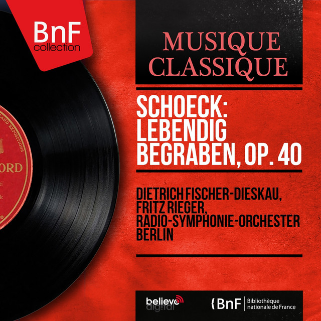 Schoeck: Lebendig begraben, Op. 40 (Mono Version) cover art