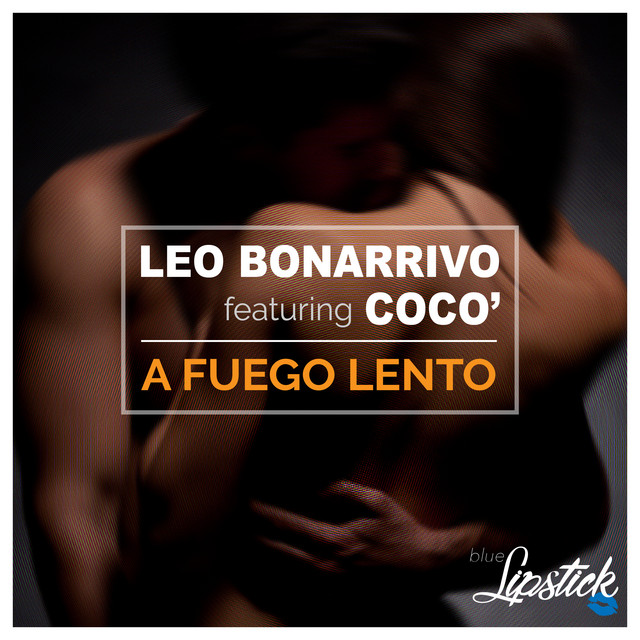 A fuego lento - Radio Edit