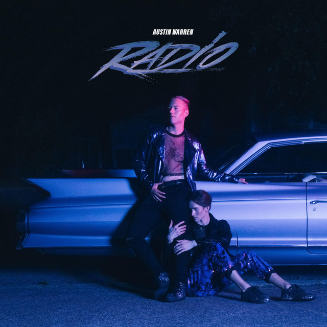 Radio - Single by Austin Warren | Spotify
