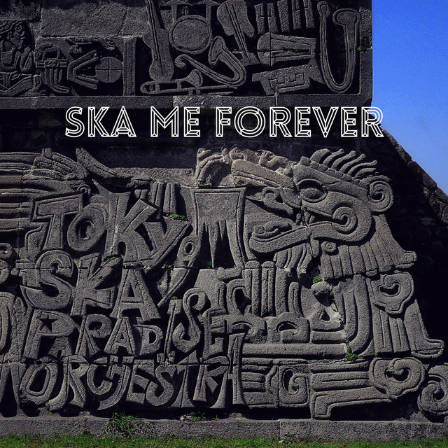 Ska Me Forever cover art