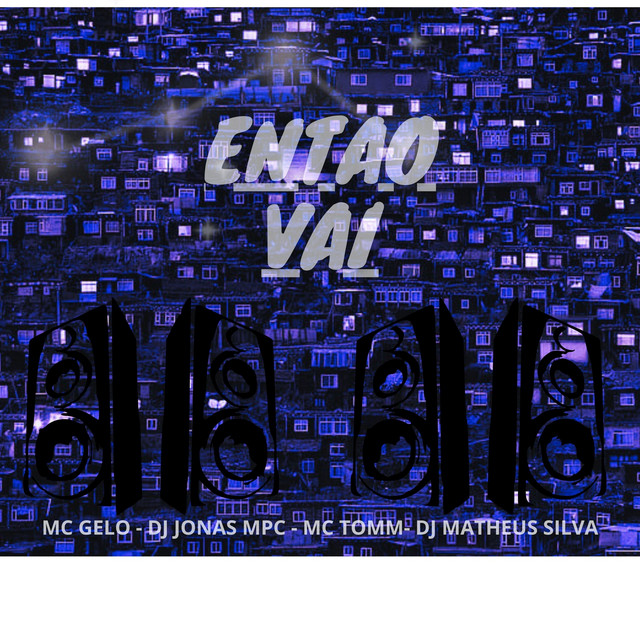 entao vai