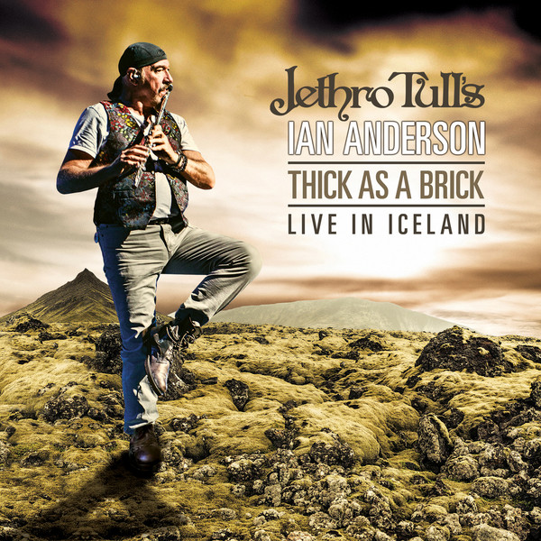 Thick as a Brick - Live in Iceland - Album by Jethro Tull | Spotify