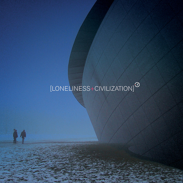 [Loneliness+Civilization] cover art