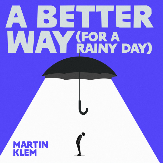 A Better Way (For a Rainy Day) cover