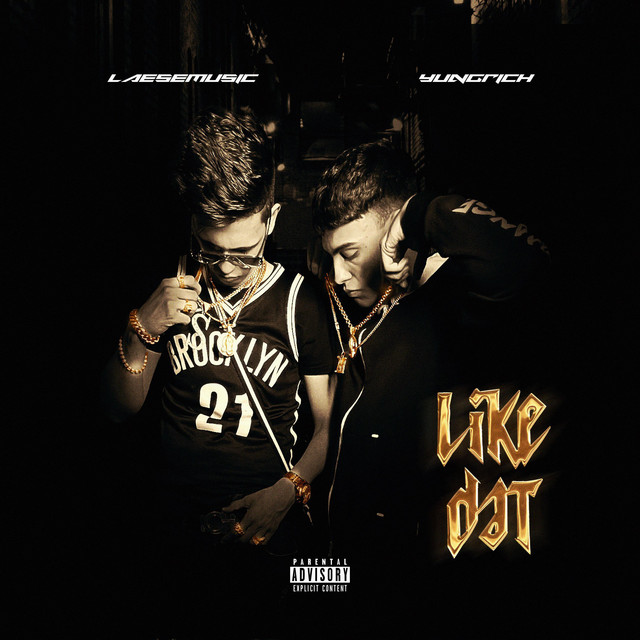 Like Dat - Single by LAESEMUSIC | Spotify