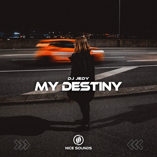 Cover art: My Destiny — DJ JEDY