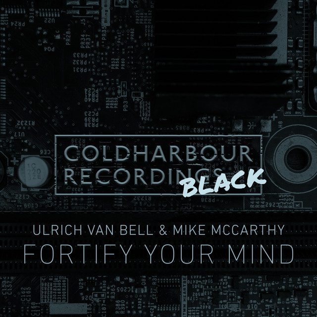 Ulrich Van Bell, Mike McCarthy – Fortify Your Mind