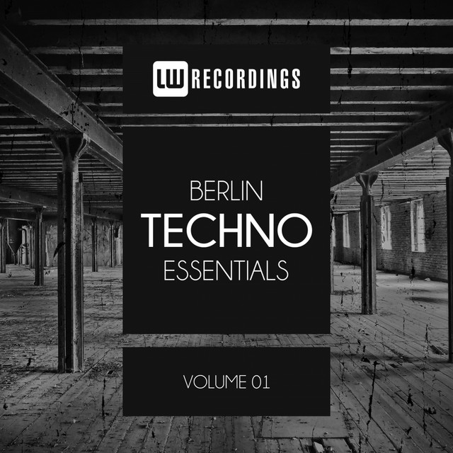 Berlin Techno Essentials, Vol. 01 cover art