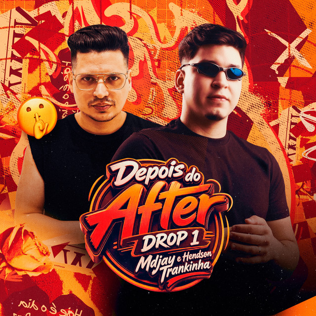 Depois Do After - Drop 1