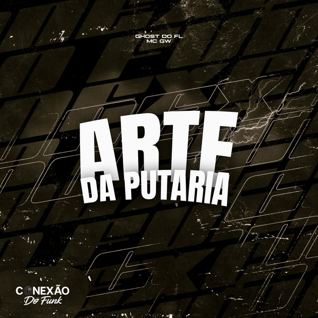 ARTE DA PUTARIA