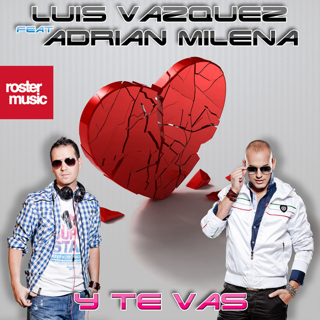 Y Te Vas (feat. Adrian Milena)