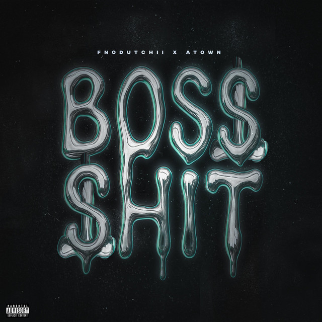 Boss Shit
