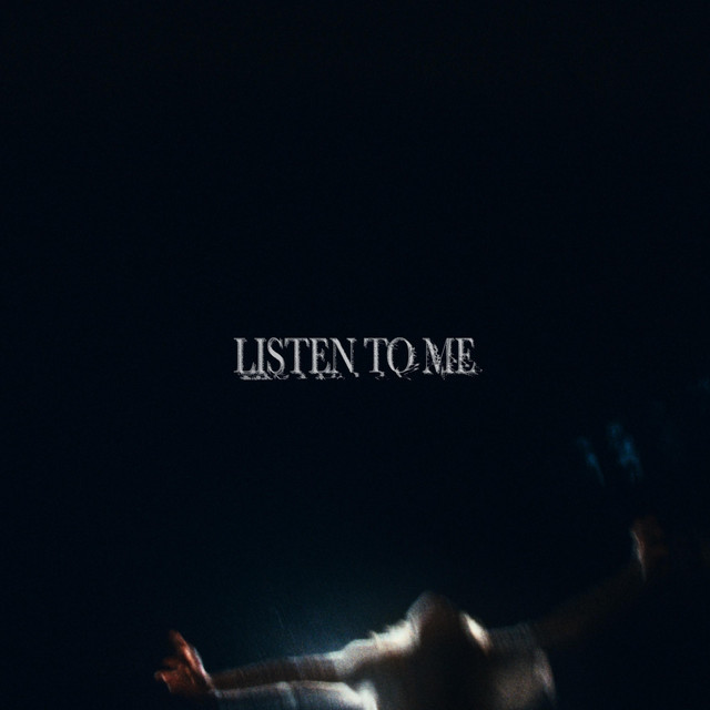 Listen to Me