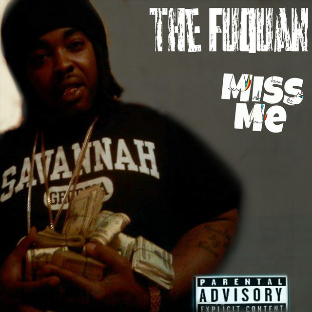 Miss Me - Single by The Fuquan | Spotify