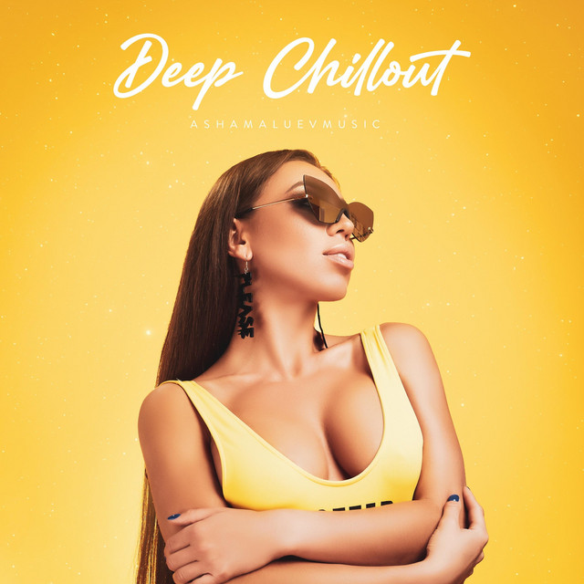 Обкладинка: Deep Chillout — AShamaluevMusic
