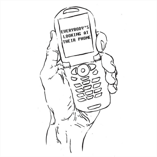 Everybody's Looking at Their Phone cover