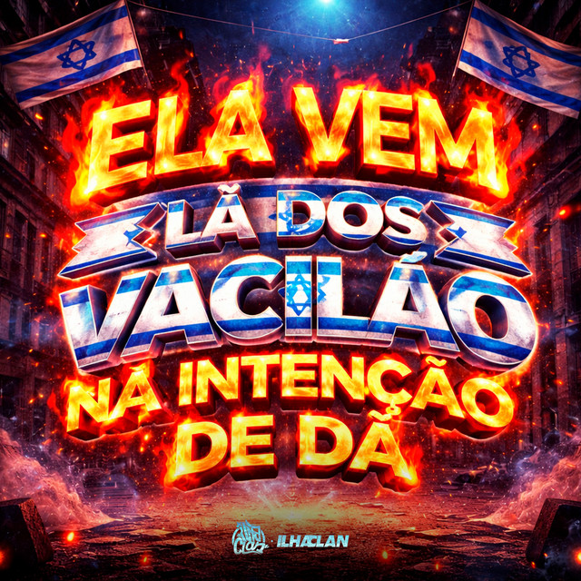 Ela Vem Lá dos Vacilão na Intenção de Dá