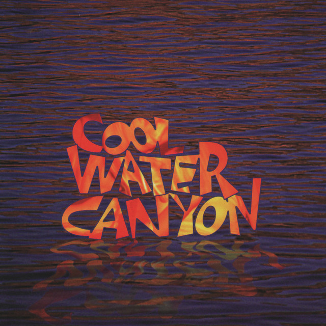 Cool Water Canyon — Cool Water Canyon