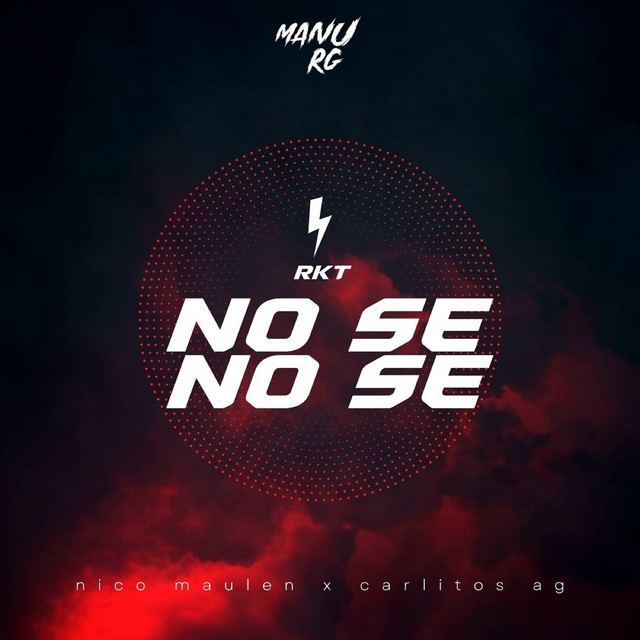 No Se No Se (RKT) - Remix