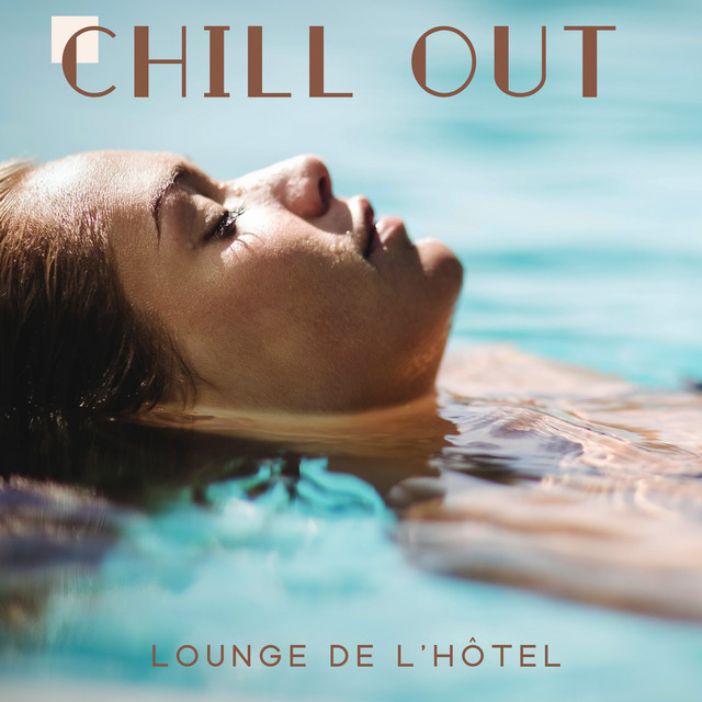 Chill out lounge de l'hôtel: Paradis électronique, Musique pour hôtels, bars, cafés cover