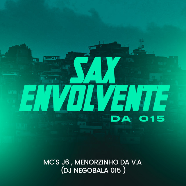 Sax Envolvente da 015