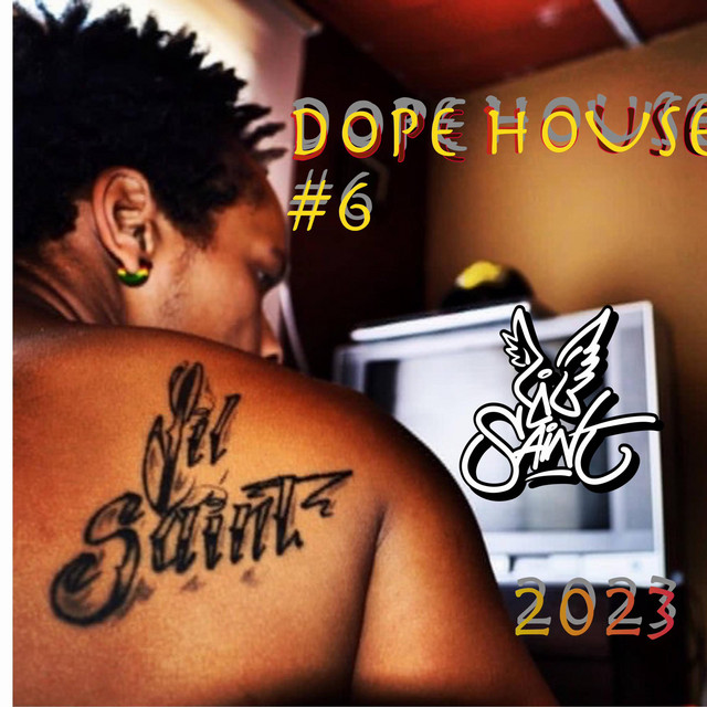 DU DU DU Dope house #6