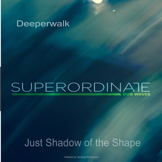 Cover art for Deeperwalk — Just Shadow of the Shape