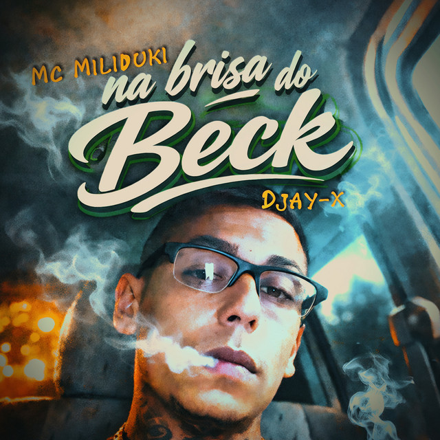 Na Brisa do Beck