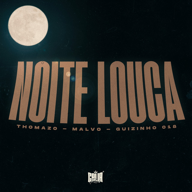 Noite Louca