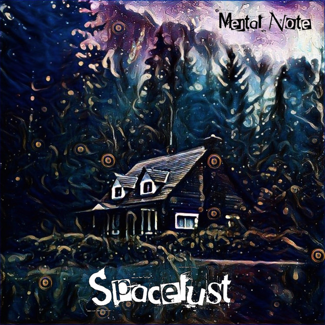 Обкладинка: Mental Note — Spacelust