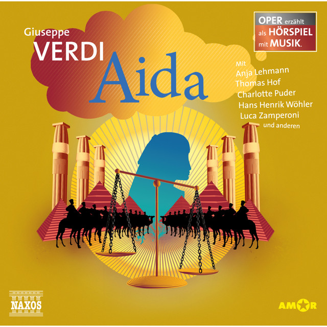 Teil 6 - Aida - Oper erzählt als Hörspiel mit Musik