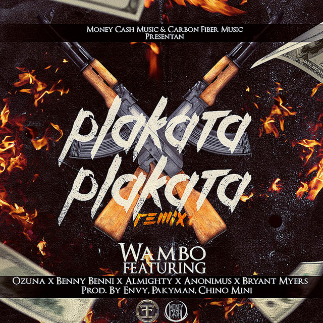 Plakata Plakata (Remix 1) [feat. Ozuna, Benny Benni, Almighty, Anonymus & Bryant Myers]