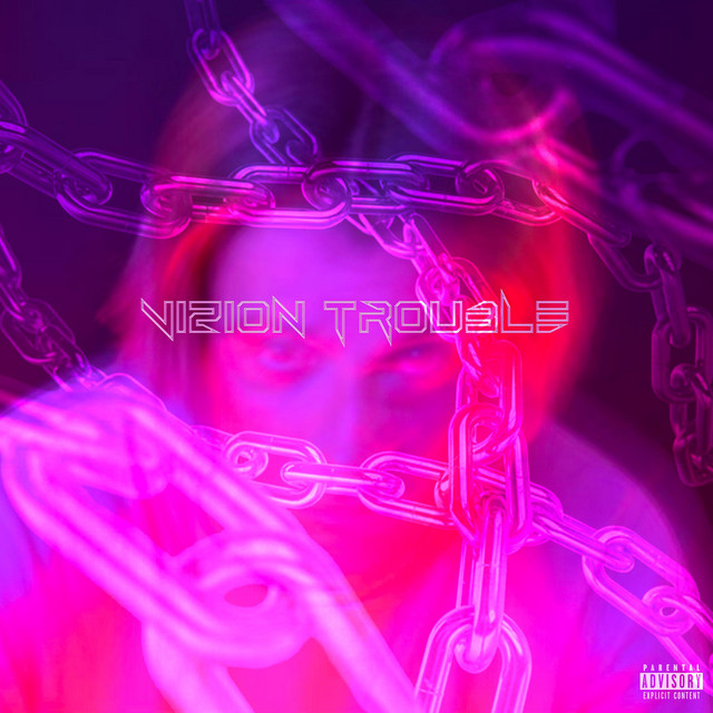 Vizion Trouble cover art