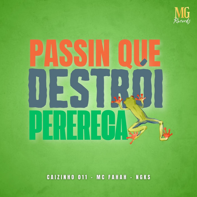 PASSIN QUE DESTRÓI PERERECA