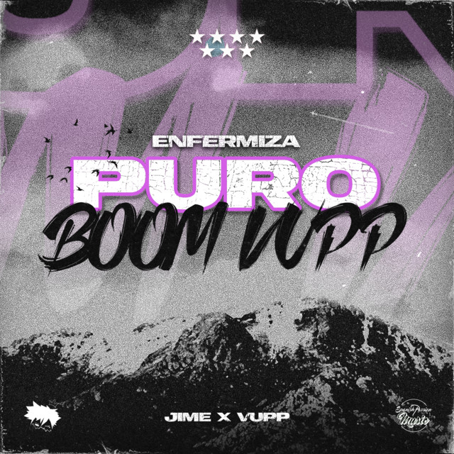 Enfermiza Puro Boom Vupp