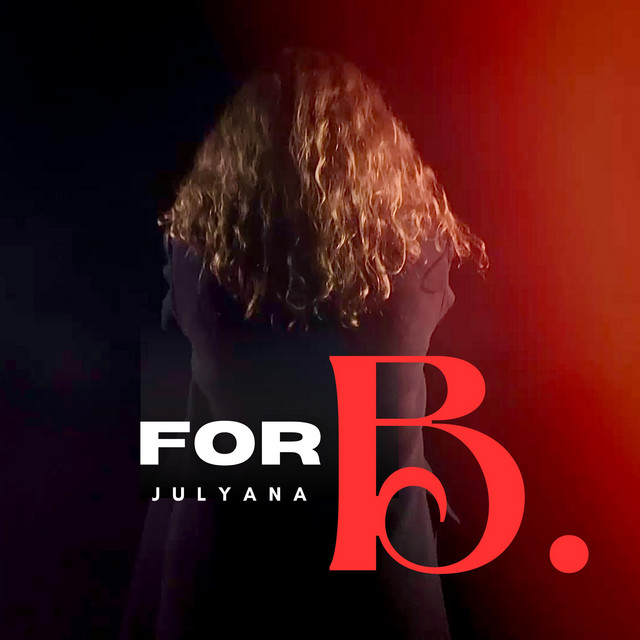 Обкладинка: For B. — Julyana