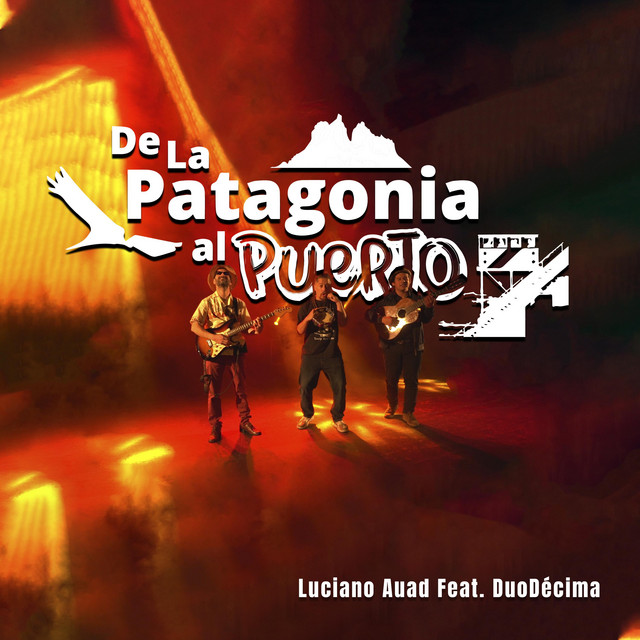 De la Patagonia al Puerto