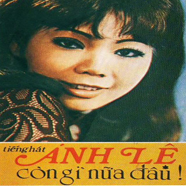 Ngọc Chánh 3 - Tiếng Hát Ánh Lệ (Còn Gì Nữa Đâu) cover art