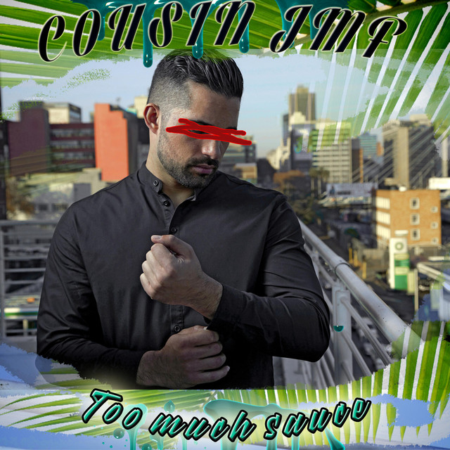 Too Much Sauce cover