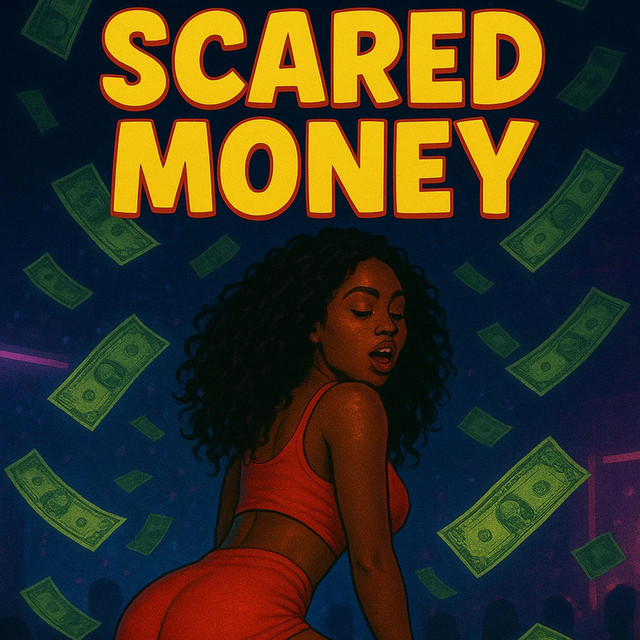 Scared Money (Zess)
