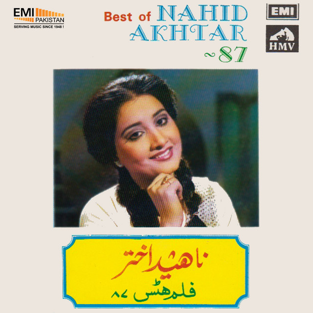 Best of Nahid Akhtar 87 - Compilation by Nahid Akhtar | Spotify