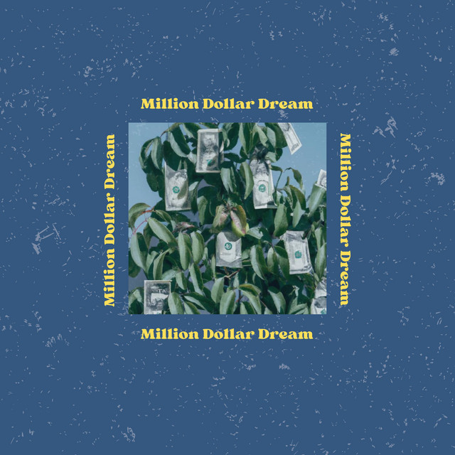 Million Dollar Dream - song and lyrics by Tom Gortler | Spotify